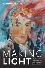 Cover page: Making light : Haydn, musical camp, and the long shadow of German idealism