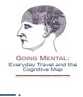 Cover page: Going Mental: Everyday Travel and the Cognitive Map