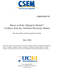 Cover page: Biases in Static Oligopoly Models?: Evidence from the California Electricity Market