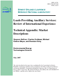 Cover page: Loads Providing Ancillary Services: Review of International Experience-- Technical 
Appendix: Market Descriptions