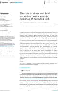 Cover page: The role of stress and fluid saturation on the acoustic response of fractured rock