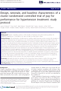 Cover page: Design, rationale, and baseline characteristics of a cluster randomized controlled trial of pay for performance for hypertension treatment: Study Protocol