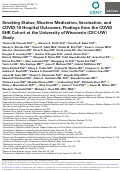 Cover page: Smoking Status, Nicotine Medication, Vaccination, and COVID-19 Hospital Outcomes: Findings from the COVID EHR Cohort at the University of Wisconsin (CEC-UW) Study