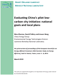 Cover page: Evaluating China's pilot lowcarbon city initiative: nationa goals and local plans