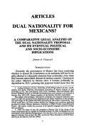 Cover page: Dual Nationality for Mexicans - A Comparative Legal Analysis of the Dual Nationality Proposal and Its Eventual Political and Socio-Economic Implications
