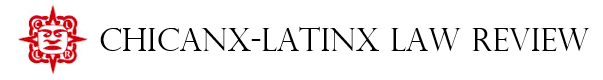 Chicana/o Latina/o Law Review banner