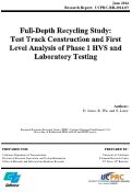 Cover page: Full-Depth Recycling Study: Test Track Construction and First Level Analysis of Phase 1 HVS and Laboratory Testing