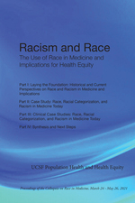 Cover page of Racism and Race: The Use of Race in Medicine and Implications for Health Equity