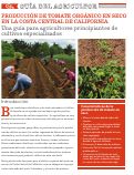 Cover page of Producción de tomate orgánico de cultivo seco en la Costa Central de California:&nbsp;Una guía para agricultores principiantes de cultivos especializados