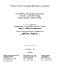 Cover page: Use and Value of Geographic Information: Initiative 4 Specialist Meeting Summary Report and Proceedings (89-7)