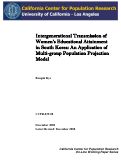 Cover page: Intergenerational Transmission of Women’s Educational Attainment in South Korea: An Application of Multi-group Population Projection Model