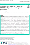 Cover page: Challenges with scale-up of GeneXpert MTB/RIF® in Uganda: a health systems perspective