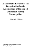 Cover page of A systematic revision of the deep-sea subfamily Lipomerinae of the Isopod Crustacean family Munnopsidae
