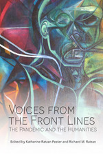 Cover page: Voices from the Front Lines: The Pandemic and the Humanities