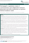Cover page: Disengaged: a qualitative study of communication and collaboration between physicians and other professions on general internal medicine wards