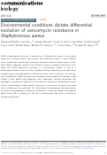 Cover page: Environmental conditions dictate differential evolution of vancomycin resistance in Staphylococcus aureus