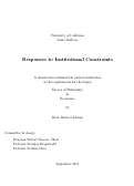Cover page: Responses to Institutional Constraints