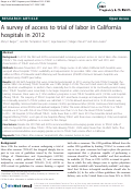 Cover page: A survey of access to trial of labor in California hospitals in 2012