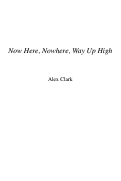 Cover page: Now Here, Nowhere, Way Up High