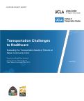 Cover page: Transportation Challenges to Healthcare: Evaluating the Transportation Needs of Patients at Saban Community Clinic