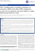 Cover page: HIV-1 predisposed to acquiring resistance to maraviroc (MVC) and other CCR5 antagonists in vitro has an inherent, low-level ability to utilize MVC-bound CCR5 for entry