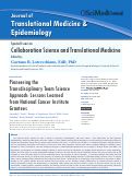 Cover page: Pioneering theTransdisciplinary Team ScienceApproach: Lessons Learnedfrom National Cancer InstituteGrantees