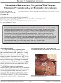 Cover page: Disseminated Intravascular Coagulation with Purpura Fulminans Presentation of Acute Promyelocytic Leukemia