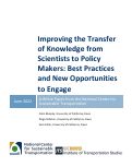 Cover page: Improving the Transfer of Knowledge from Scientists to Policy Makers: Best Practices and New Opportunities to Engage
