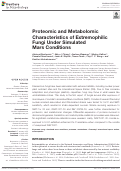 Cover page: Proteomic and Metabolomic Characteristics of Extremophilic Fungi Under Simulated Mars Conditions