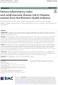 Cover page: Dietary inflammatory index and cardiovascular disease risk in Hispanic women from the Women's Health Initiative.