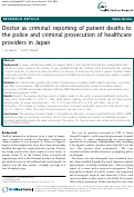 Cover page: Doctor as criminal: reporting of patient deaths to the police and criminal prosecution of healthcare providers in Japan