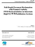 Cover page: Full-Depth Pavement Reclamation with Foamed Asphalt: FWD Backcalculation on Interstate Highway 80 Rehabilitation Sections