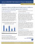 Cover page: American Indians and Behavioral Health Issuesin California:   Implicationsfor Culturally Appropriate Treatment