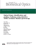 Cover page: Optical biopsy identification and grading of gliomas using label-free visible resonance Raman spectroscopy