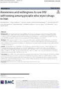 Cover page: Awareness and willingness to use HIV self-testing among people who inject drugs in Iran.