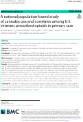 Cover page: A national population-based study of cannabis use and correlates among U.S. veterans prescribed opioids in primary care