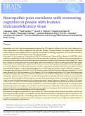 Cover page: Neuropathic pain correlates with worsening cognition in people with human immunodeficiency virus.