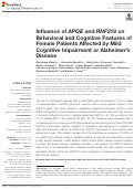 Cover page: Influence of APOE and RNF219 on Behavioral and Cognitive Features of Female Patients Affected by Mild Cognitive Impairment or Alzheimer’s Disease