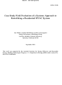 Cover page: Case study field evaluation of a systems approach to retrofitting a 
residential HVAC system