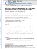 Cover page: Brief Report: Preliminary Feasibility of the TEDI: A Novel Parent-Administered Telehealth Assessment for Autism Spectrum Disorder Symptoms in the First Year of Life