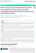 Cover page: Ethical and practical considerations for HIV cure-related research at the end-of-life: a qualitative interview and focus group study in the United States