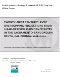 Cover page: Twenty-First Century Levee Overtopping Projections from inSAR-Derived Subsidence Rates in the Sacramento-San Joaquin Delta, California:  2006-2010