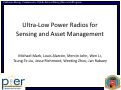 Cover page: Ultra-Low Power Radio Systems for Sensing and Asset Management