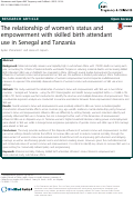 Cover page: The relationship of women’s status and empowerment with skilled birth attendant use in Senegal and Tanzania