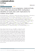 Cover page: A meta-analysis of pre-pregnancy maternal body mass index and placental DNA methylation identifies 27 CpG sites with implications for mother-child health