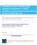 Cover page: Describing the users: Understanding adoption of and interest in shared, electrified, and automated transportation in the San Francisco Bay Area