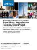 Cover page: Modeled Results of Four Residential Energy Efficiency Measure Packages for Deriving Advanced Building Construction Research Targets