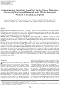 Cover page: Understanding Perceived Benefit of Early Cancer Detection: Community-Partnered Research with African American Women in South Los Angeles