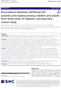 Cover page: Associations between red blood cell variants and malaria among children and adults from three areas of Uganda: a prospective cohort study