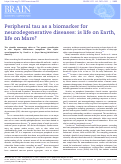 Cover page: Peripheral tau as a biomarker for neurodegenerative diseases: is life on Earth, life on Mars?